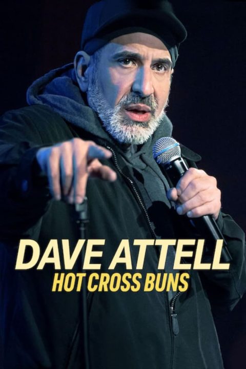 Plakát Dave Attell: Hot Cross Buns