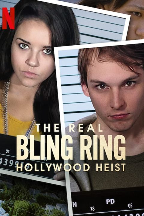 Plakát Skutečný Bling Ring: Okradený Hollywood