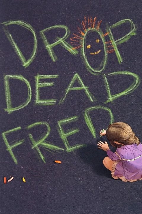 Drop Dead Fred