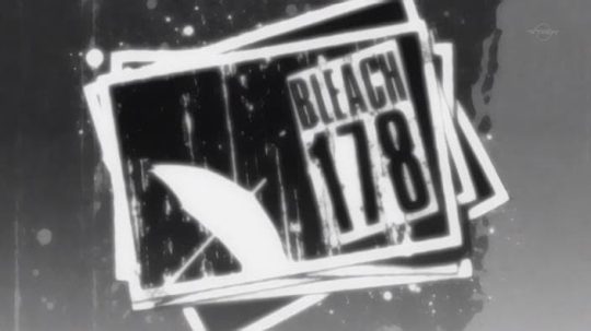 Bleach - 178. epizoda