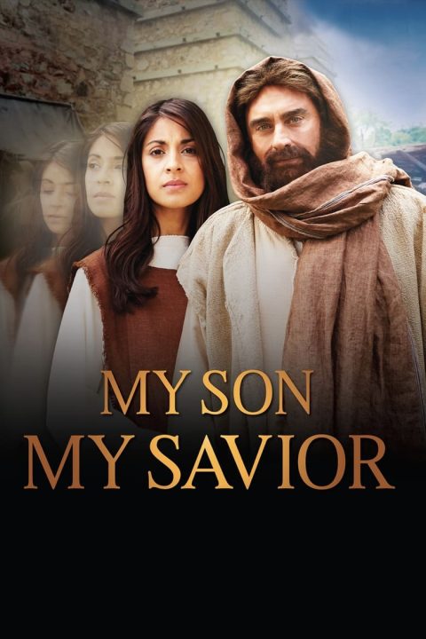 Plakát My Son, My Savior: The Mother of Jesus