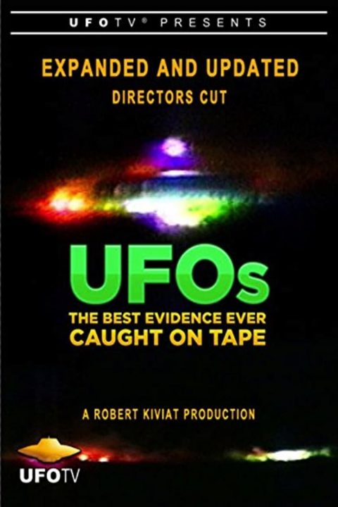 Plakát U.F.O.s: The Best Evidence Ever Caught on Tape