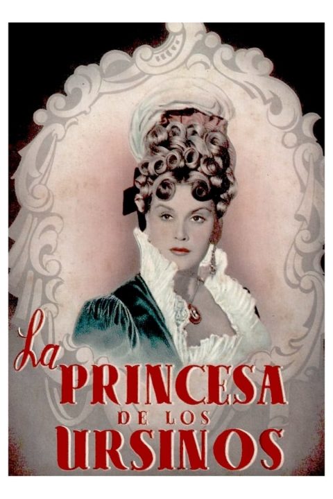 Plakát La princesa de los Ursinos