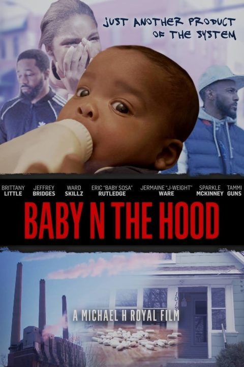 Baby N The Hood