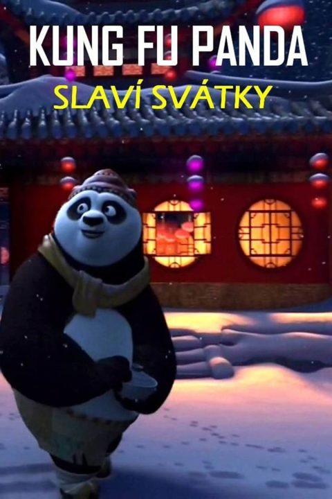 Kung Fu Panda slaví svátky