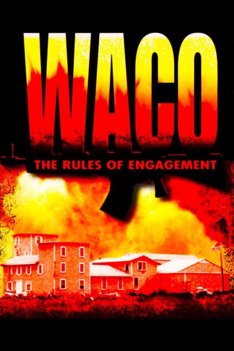 Plakát Waco: The Rules of Engagement