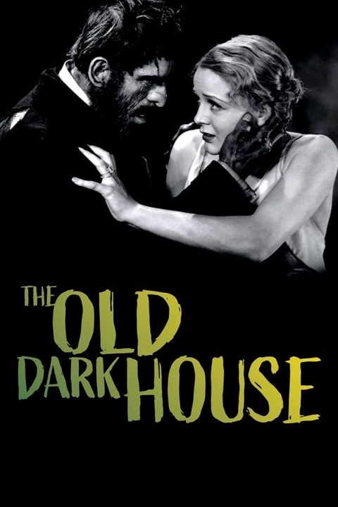 The Old Dark House