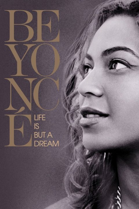 Plakát Beyoncé: Life Is But a Dream