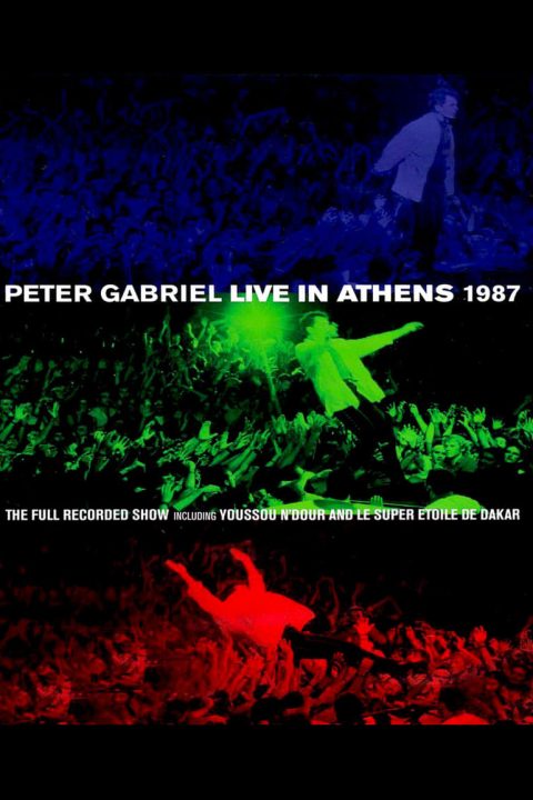 Plakát Peter Gabriel - Live In Athens 1987