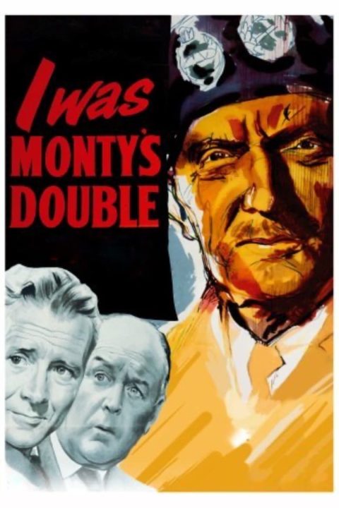 Plakát I Was Monty's Double