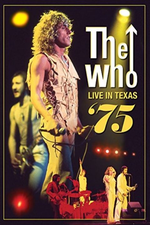 Plakát The Who: Live in Texas '75