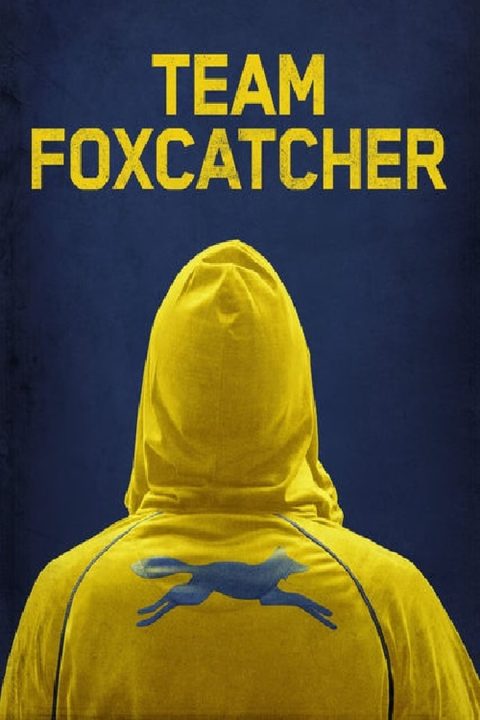 Plakát Team Foxcatcher