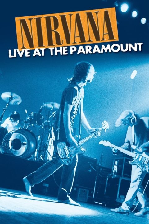 Plakát Nirvana: Live at the Paramount