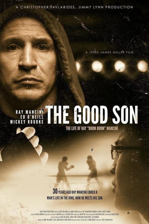 Plakát The Good Son: The Life of Ray Boom Boom Mancini