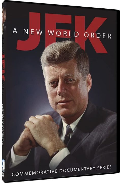 JFK: A New World Order