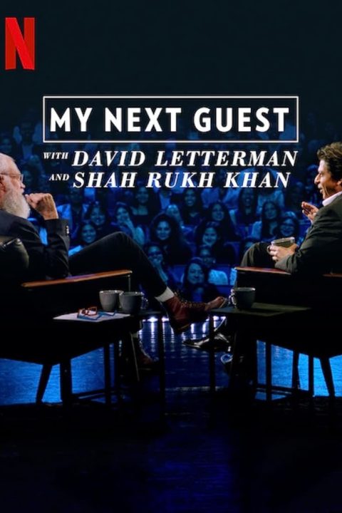 Plakát My Next Guest with David Letterman and Shah Rukh Khan