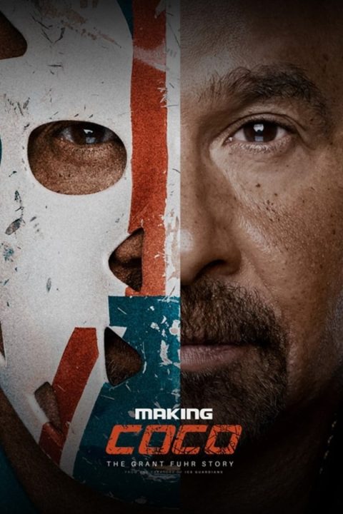 Plakát Making Coco: The Grant Fuhr Story