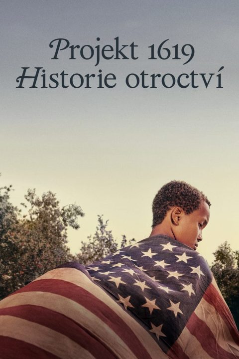 Projekt 1619: Historie otroctví