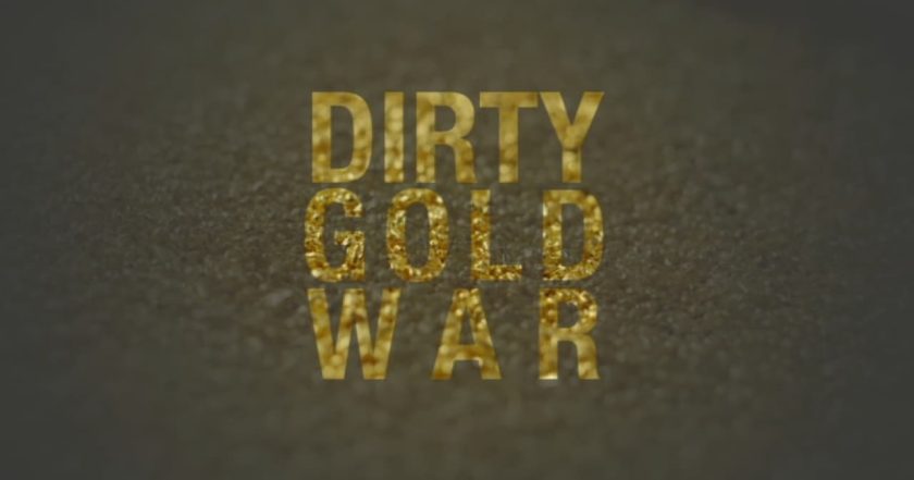 Dirty Gold War