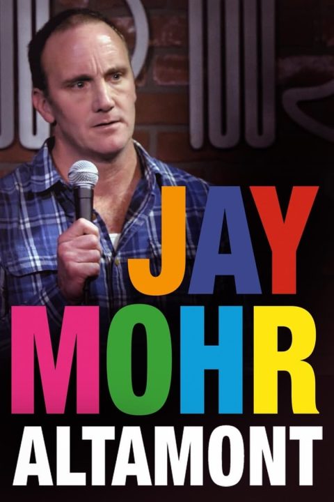 Jay Mohr: Altamont