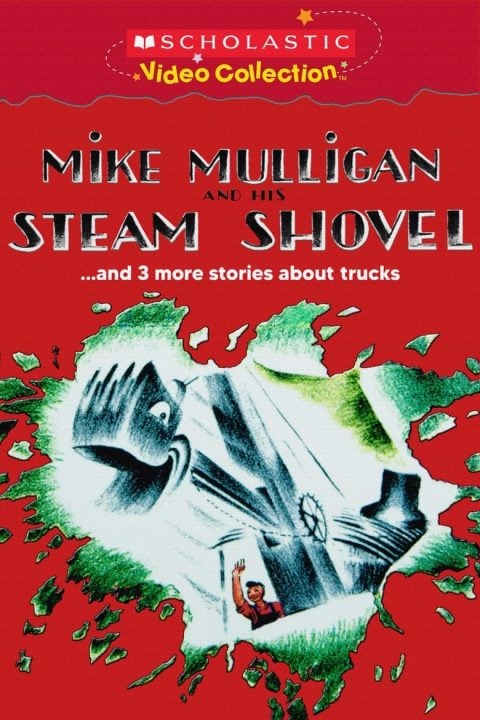 Plakát Mike Mulligan and His Steam Shovel... and 3 More Stories about Trucks