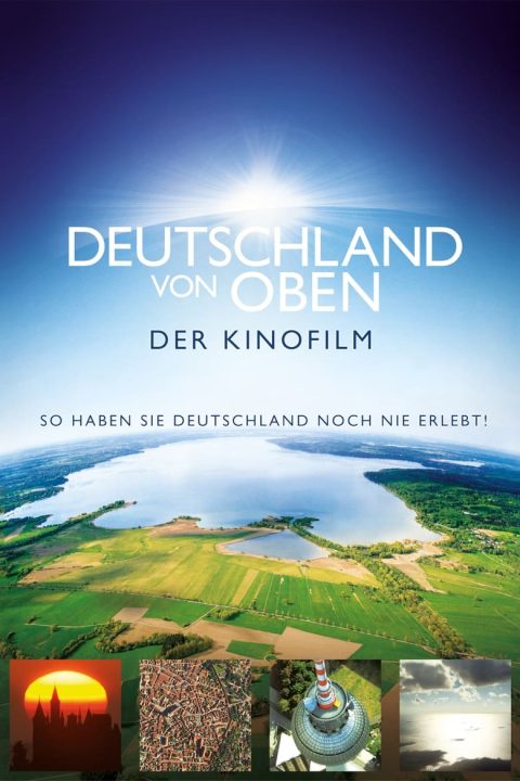 Plakát Deutschland von Oben - Der Kinofilm