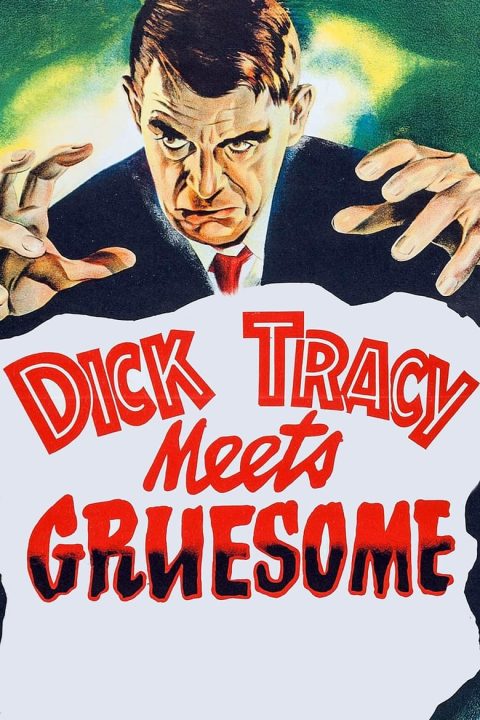 Plakát Dick Tracy Meets Gruesome