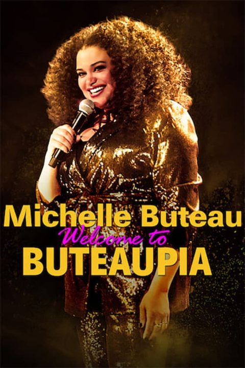 Plakát Michelle Buteau: Vítejte v Buteaupii