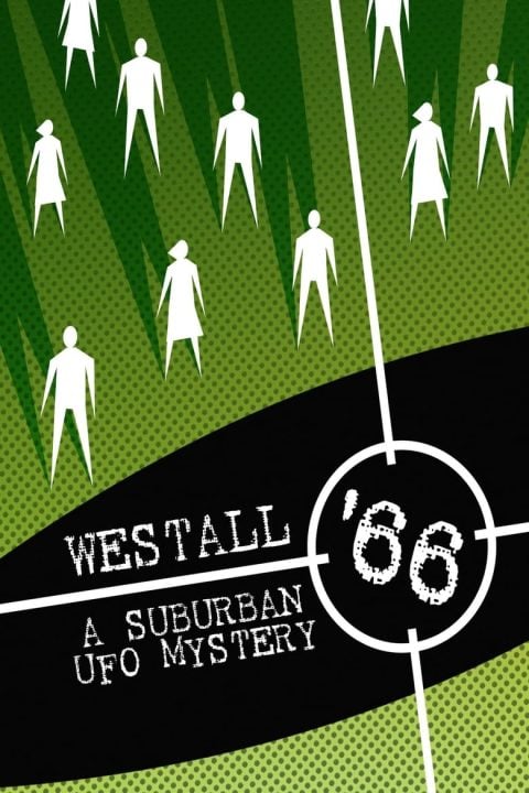 Plakát Westall 66: A Suburban UFO Mystery