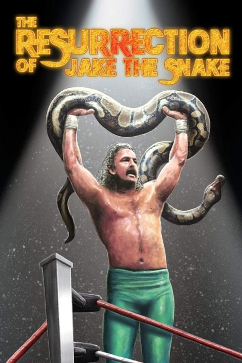 Plakát The Resurrection of Jake The Snake