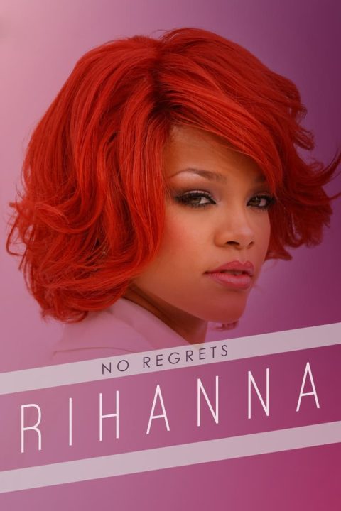 Plakát Rihanna: No Regrets