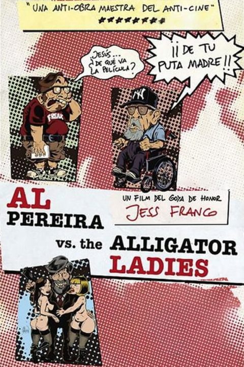 Plakát Al Pereira vs. the Alligator Ladies