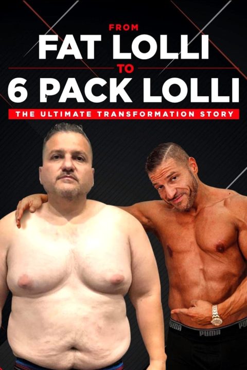 Plakát From Fat Lolli to Six Pack Lolli: The Ultimate Transformation Story