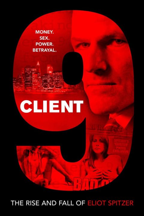 Plakát Client 9: The Rise and Fall of Eliot Spitzer