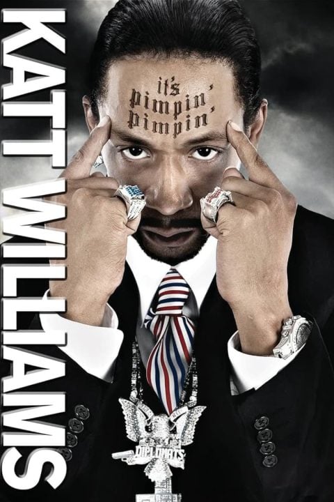 Plakát Katt Williams: It's Pimpin' Pimpin'