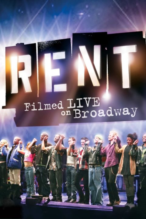 Plakát Rent: Filmed Live on Broadway