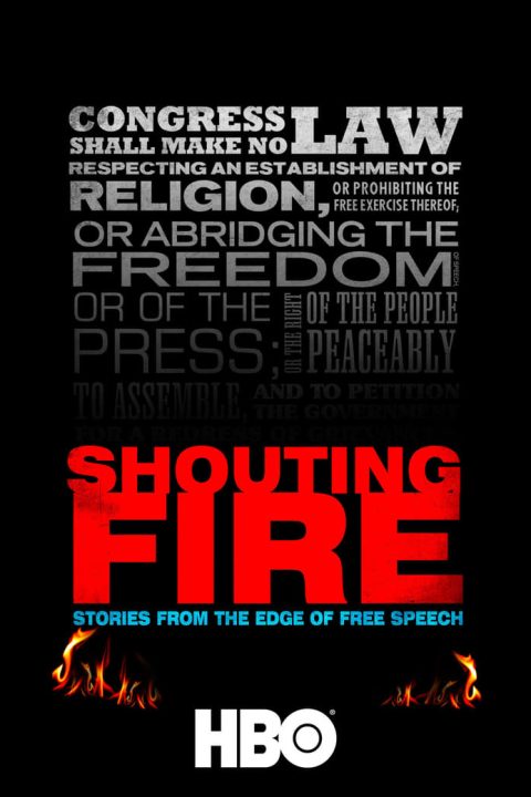 Plakát Shouting Fire: Stories from the Edge of Free Speech