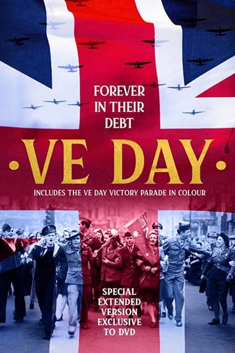 Plakát VE Day: Forever in their Debt