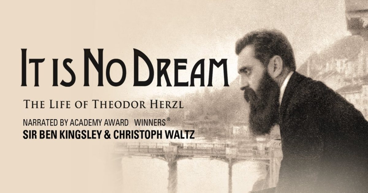 It Is No Dream: The Life Of Theodor Herzl