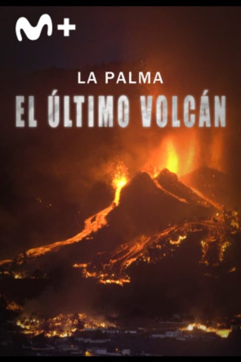 Plakát La Palma: el último volcán