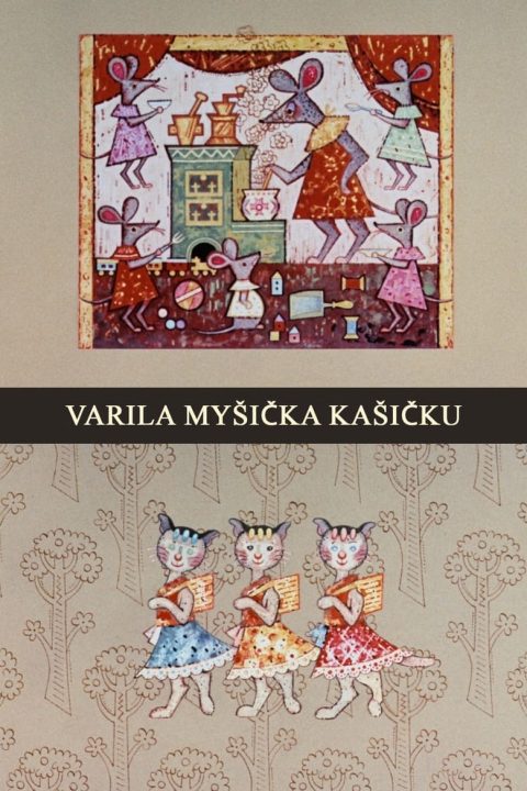 Varila Myšička Kašičku