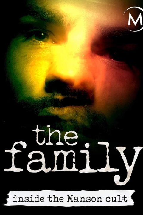 Plakát The Family: Inside the Manson Cult