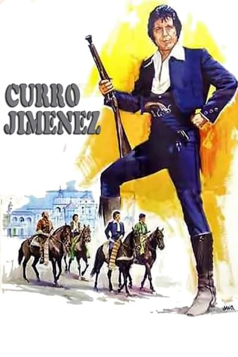 Plakát Curro Jiménez