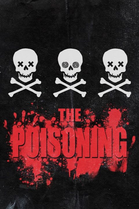 Plakát The Poisoning