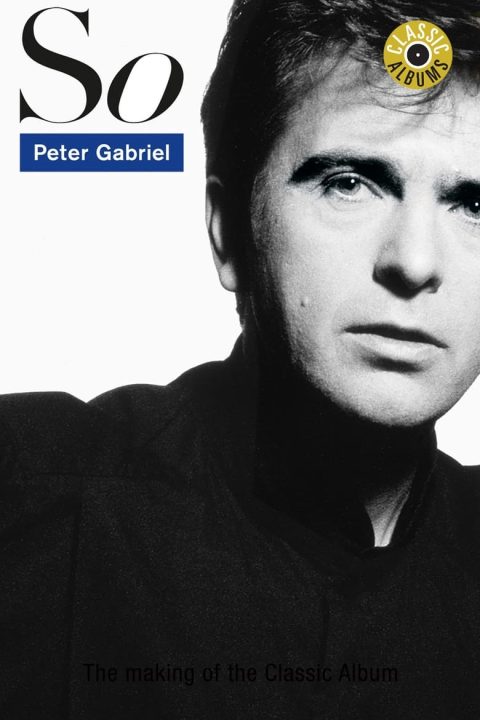 Plakát Classic Albums: Peter Gabriel - So