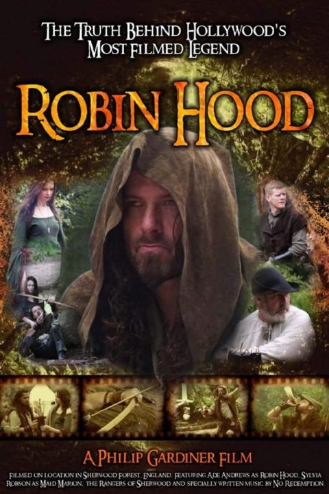 Plakát Robin Hood: The Truth Behind Hollywood's Most Filmed Legend
