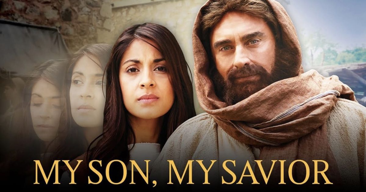 My Son, My Savior: The Mother of Jesus