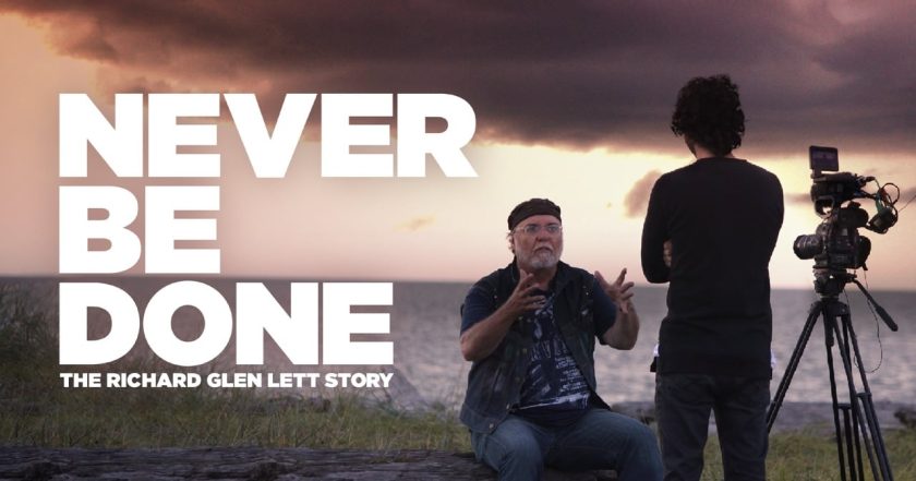 Never Be Done: The Richard Glen Lett Story