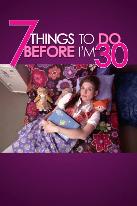 Plakát 7 Things To Do Before I'm 30