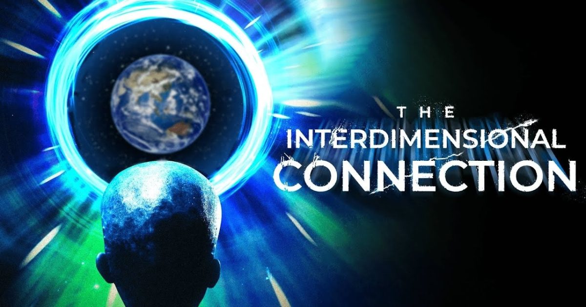 The Interdimensional Connection
